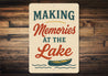 Making Memories at the Lake Aluminum Decor Sign