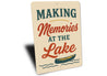 Making Memories at the Lake Aluminum Decor Sign