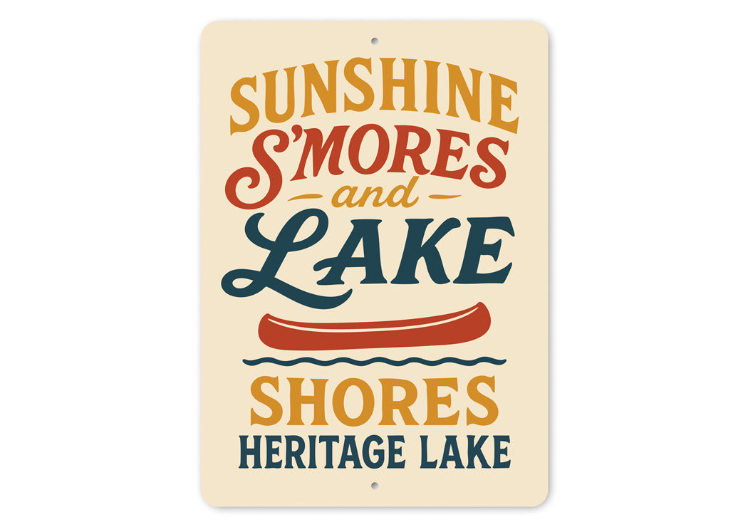 Sunshine Smores Lake Shores Heritage Lake Aluminum Sign