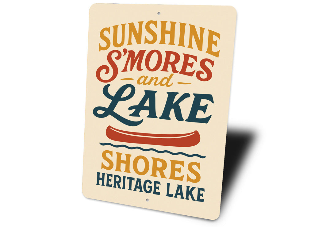 Sunshine Smores Lake Shores Heritage Lake Aluminum Sign