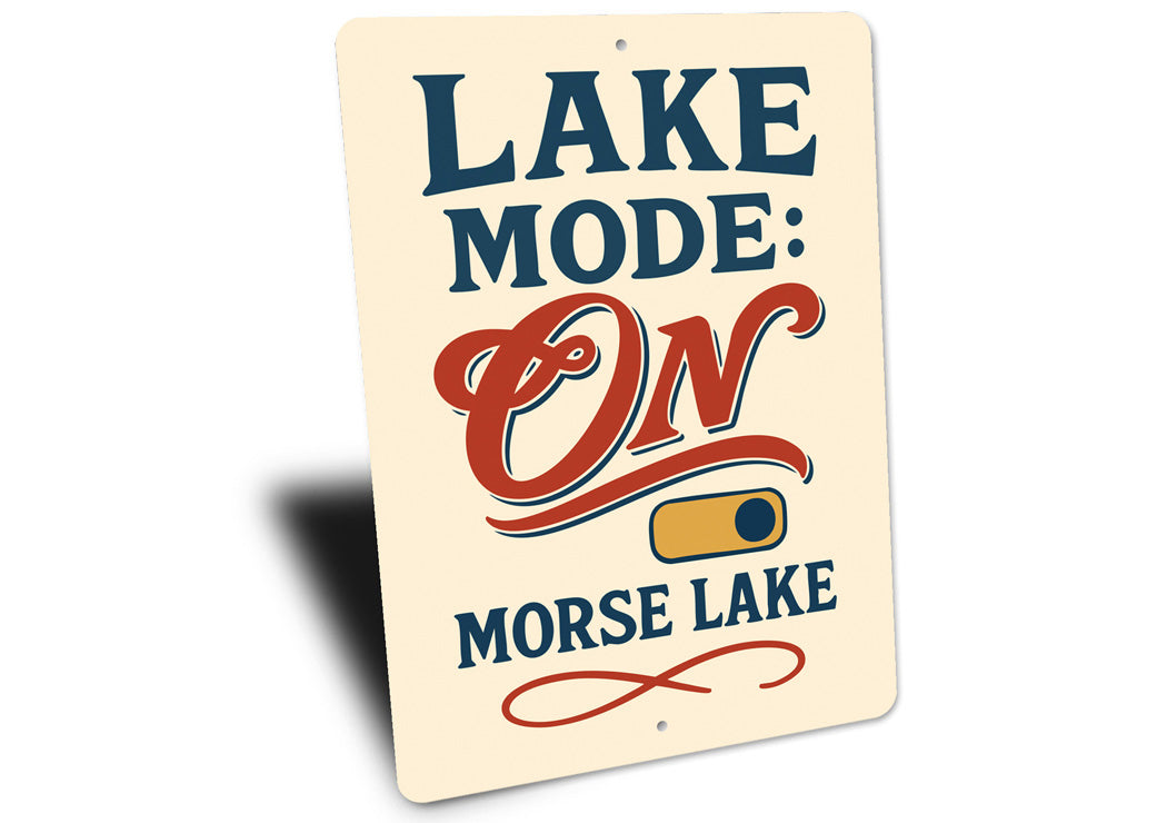 Lake Mode On Morse Lake Aluminum Decor Sign