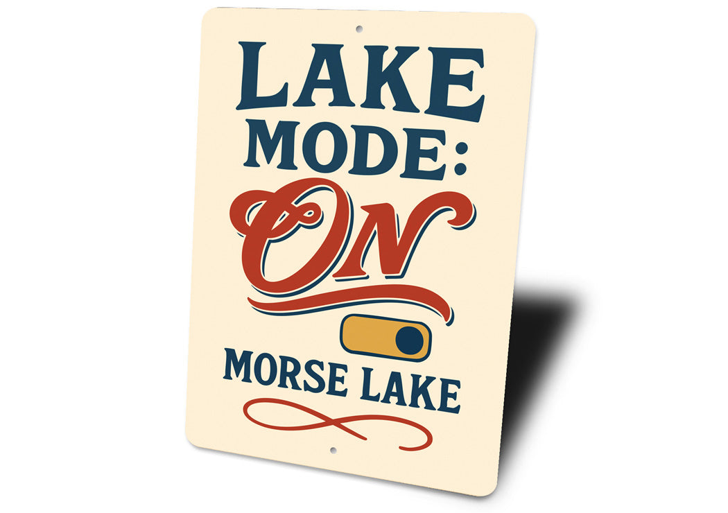 Lake Mode On Morse Lake Aluminum Decor Sign