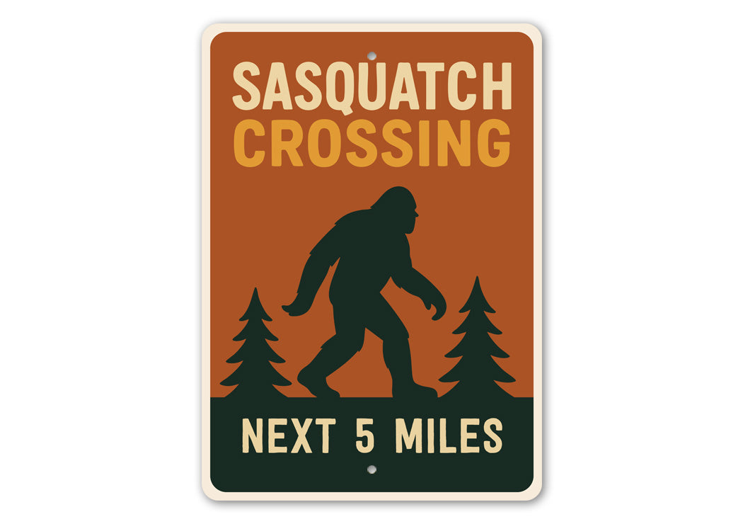 Sasquatch Crossing Next 5 Miles Bigfoot Warning Metal Sign
