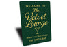 Welcome to The Velvet Lounge Personalized Happy Hour Sign