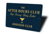 After Hours Club Sip Sway Stay Late Personalized Bar Sign