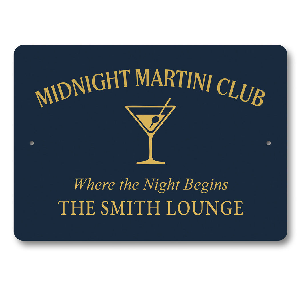 Midnight Martini Club The Night Begins Personalized Sign