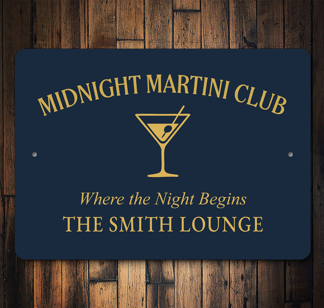 Midnight Martini Club The Night Begins Personalized Sign