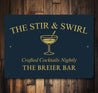 Stir And Swirl Crafted Cocktails Personalized Bar Sign