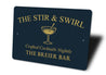 Stir And Swirl Crafted Cocktails Personalized Bar Sign