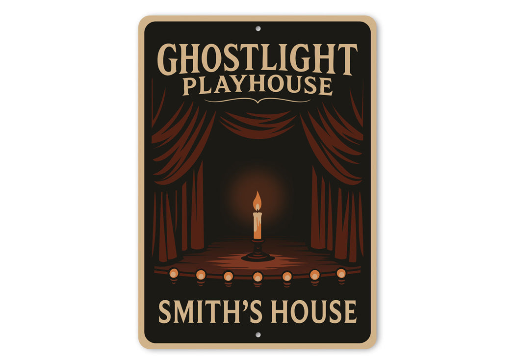 Ghostlight Playhouse Scary Theatre Personalized House Sign