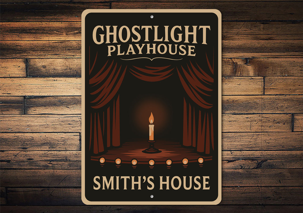 Ghostlight Playhouse Scary Theatre Personalized House Sign