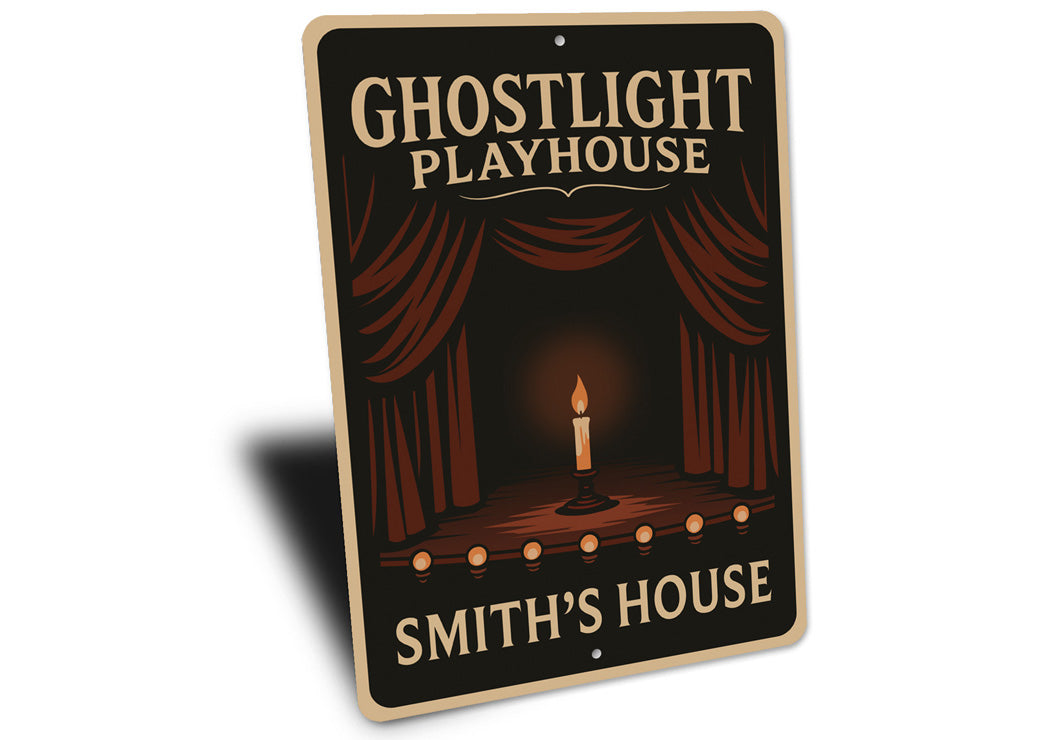 Ghostlight Playhouse Scary Theatre Personalized House Sign