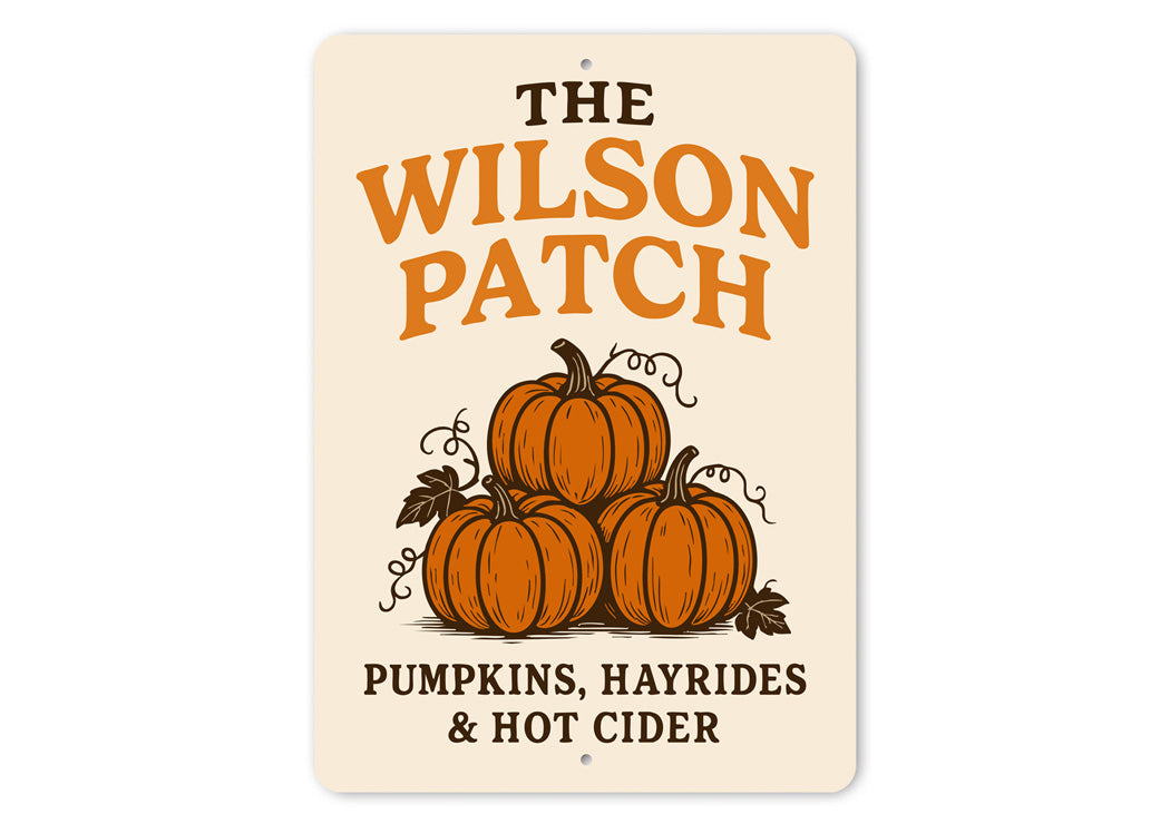 Pumpkin Patch Hayrides And Hot Cider Personalized Sign