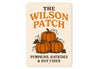 Pumpkin Patch Hayrides And Hot Cider Personalized Sign