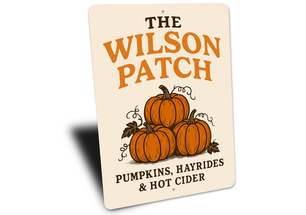 Pumpkin Patch Hayrides And Hot Cider Personalized Sign