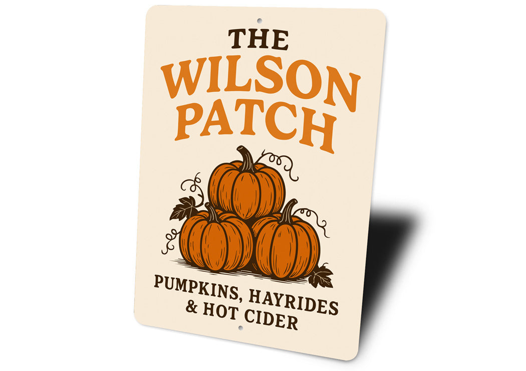 Pumpkin Patch Hayrides And Hot Cider Personalized Sign