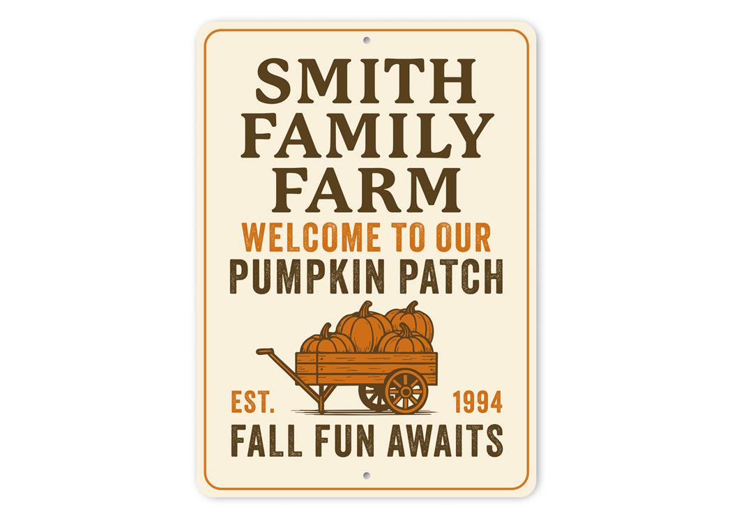 Welcome To Our Pumpkin Patch Fall Fun Awaits Sign