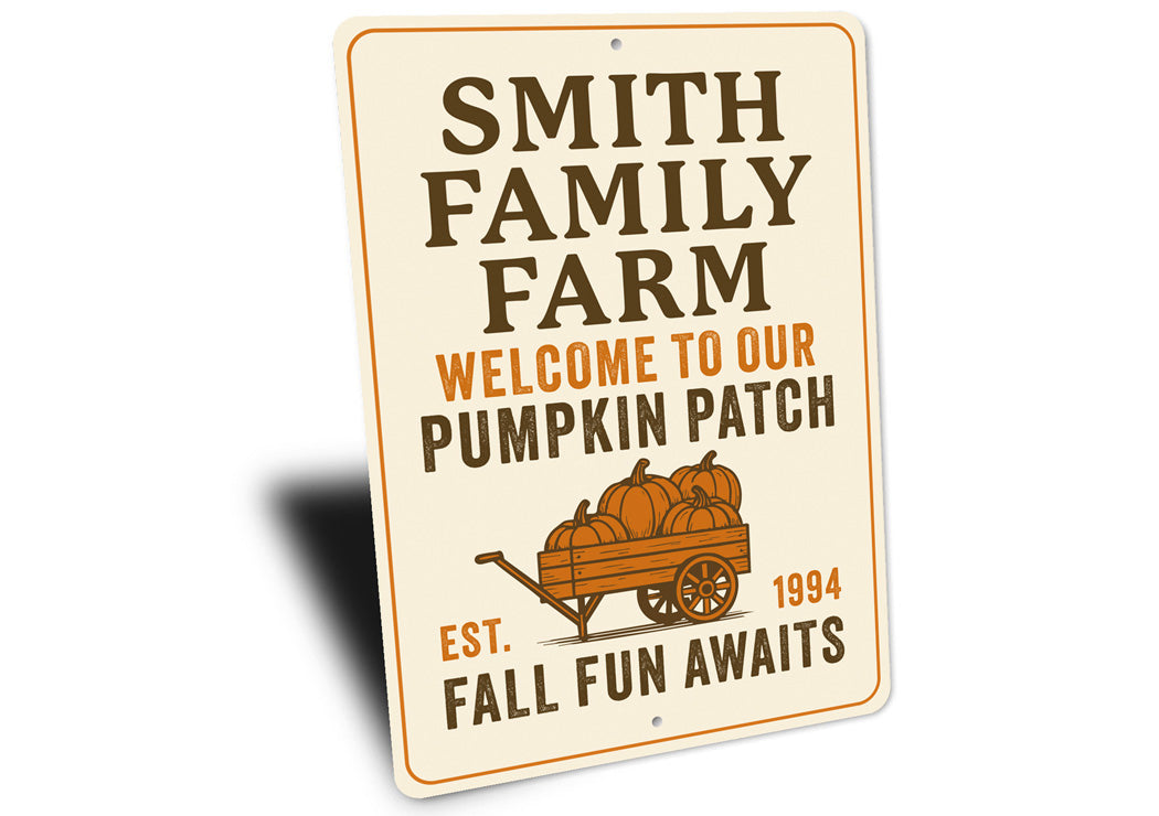 Welcome To Our Pumpkin Patch Fall Fun Awaits Sign