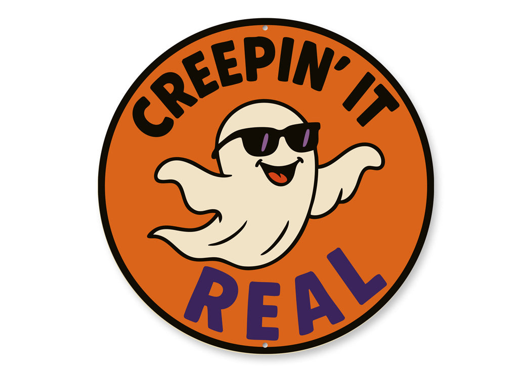 Creepin It Real Cool Ghost In Sunglasses Round Sign