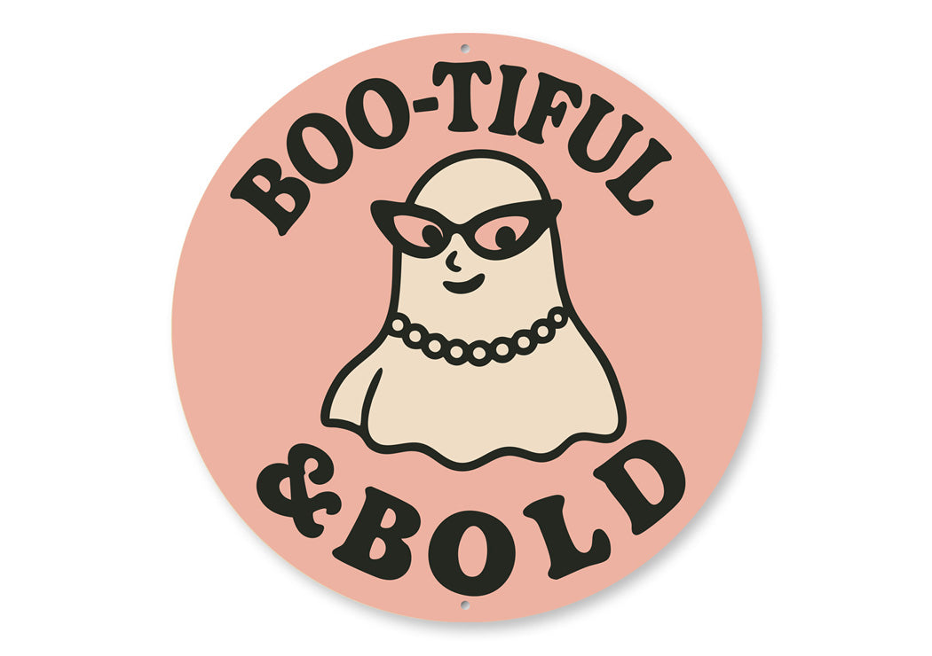 Boo-tiful And Bold Ghost Wearing Pearls Shades Round Sign