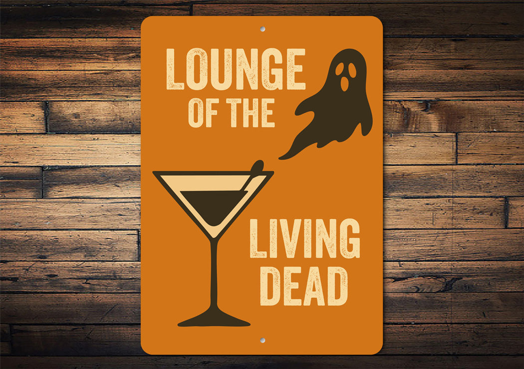 Lounge Of The Living Dead Halloween Cocktail Sign