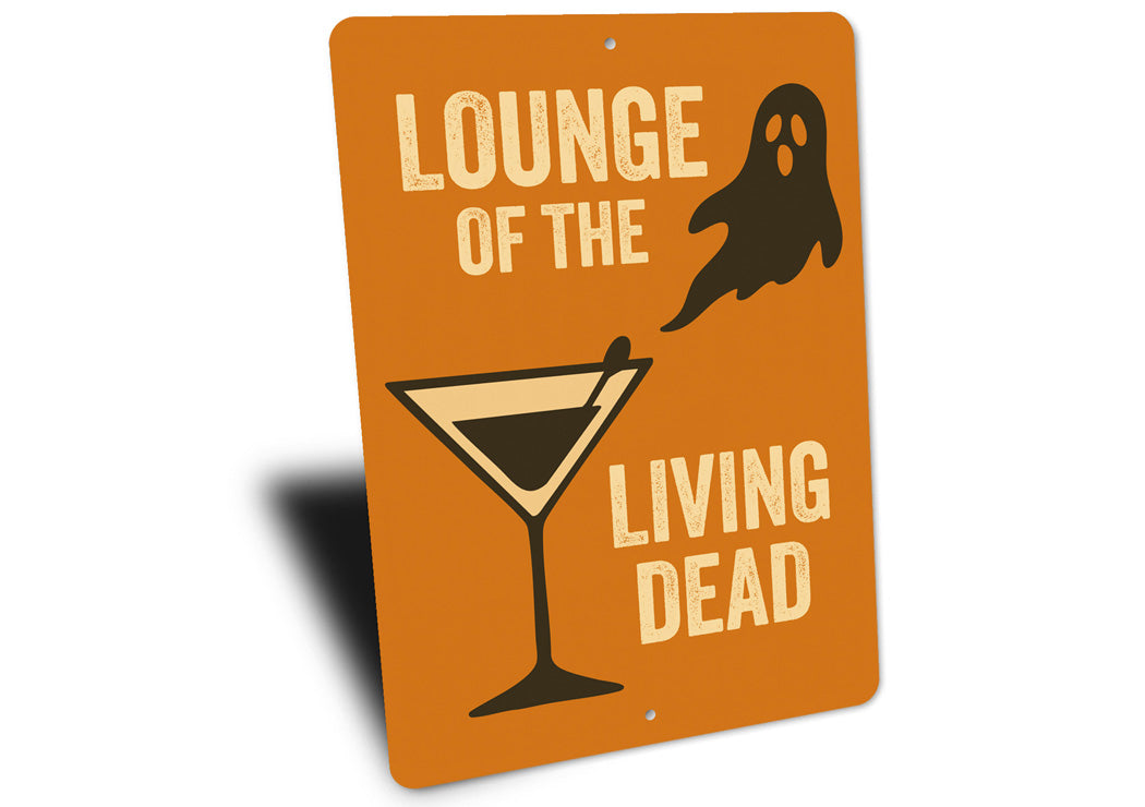 Lounge Of The Living Dead Halloween Cocktail Sign