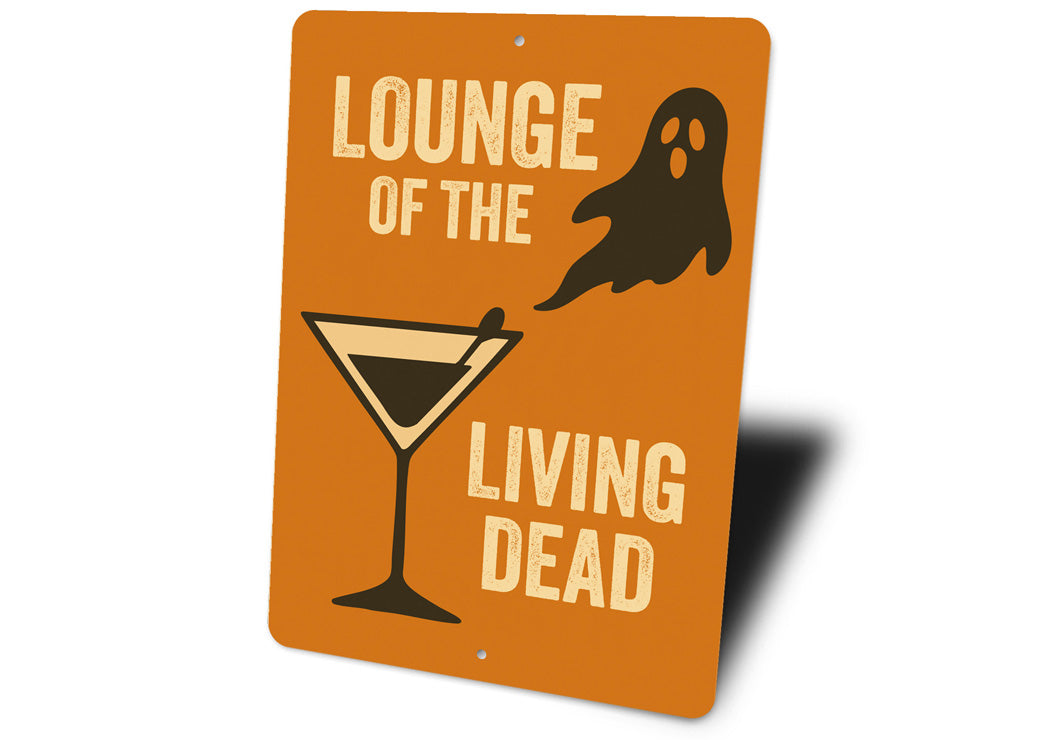 Lounge Of The Living Dead Halloween Cocktail Sign