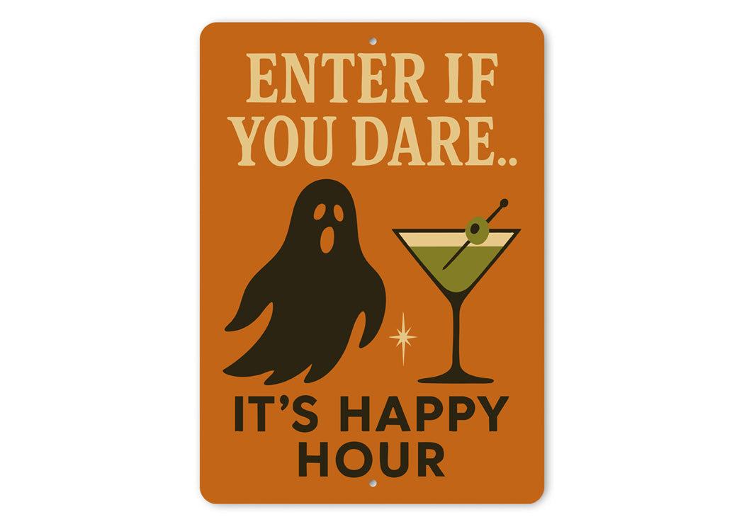Enter If You Dare Cocktail Halloween Ghost Sign
