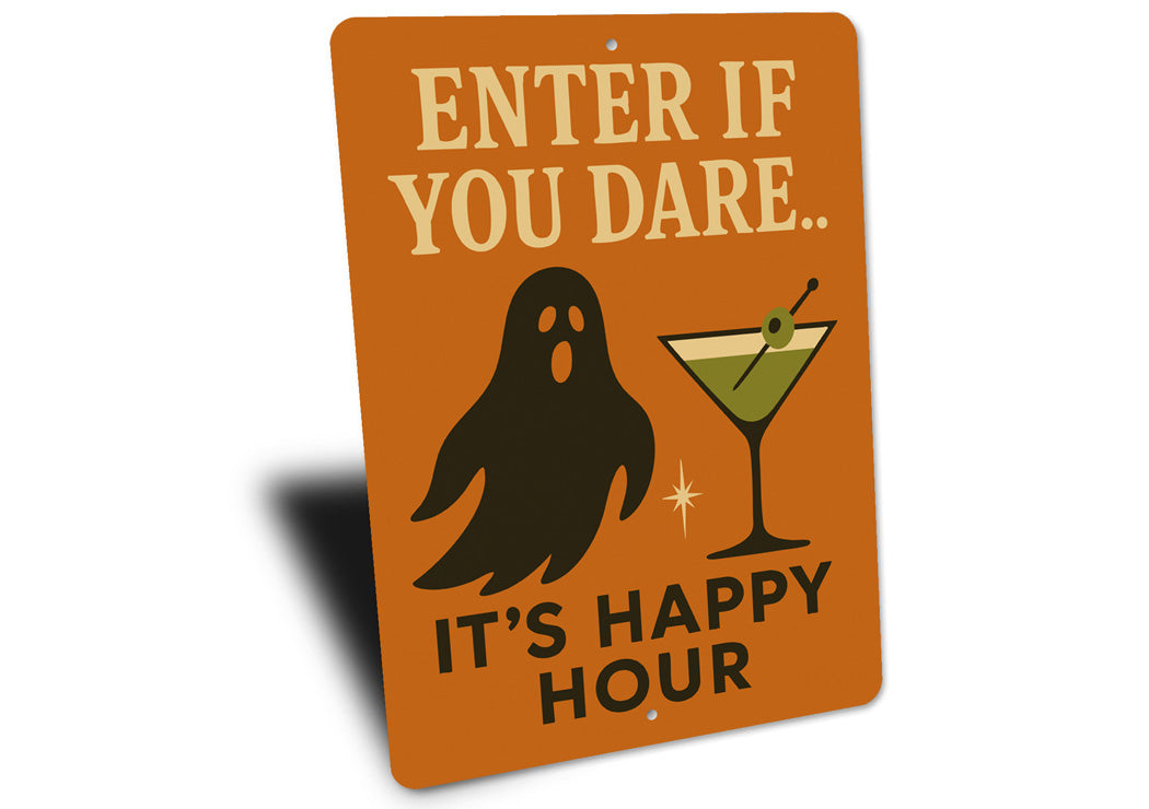 Enter If You Dare Cocktail Halloween Ghost Sign