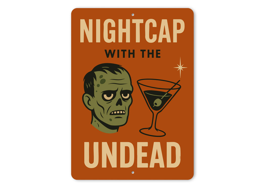 Nigthcap With The Undead Cocktail Drinks Sign