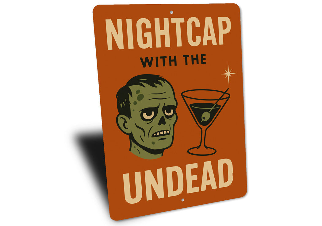 Nigthcap With The Undead Cocktail Drinks Sign