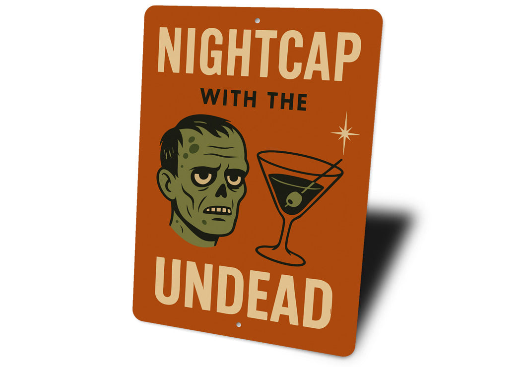 Nigthcap With The Undead Cocktail Drinks Sign