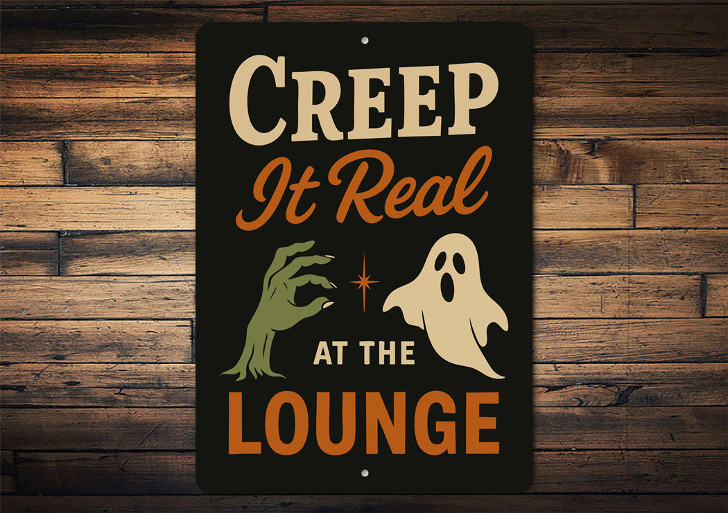 Creep It Real At The Lounge Ghost Sign