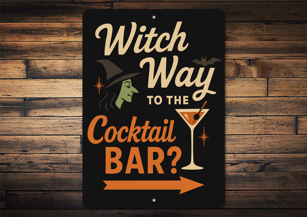 Witch Way To The Cocktail Bar Aluminum Halloween Decor Sign