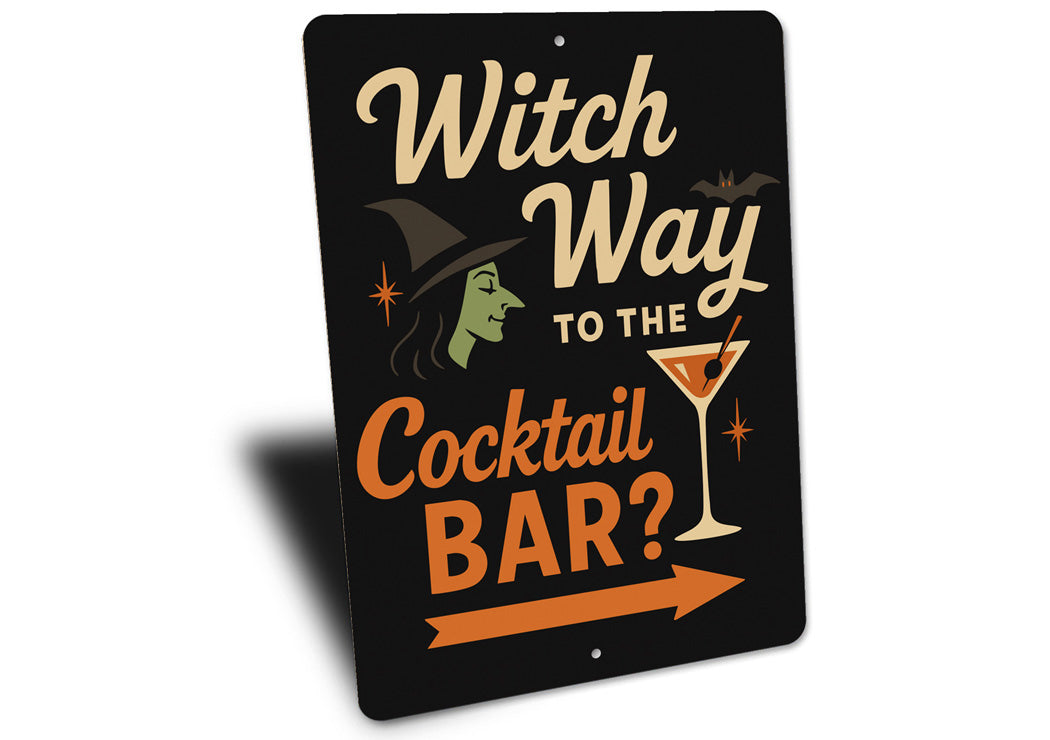Witch Way To The Cocktail Bar Aluminum Halloween Decor Sign