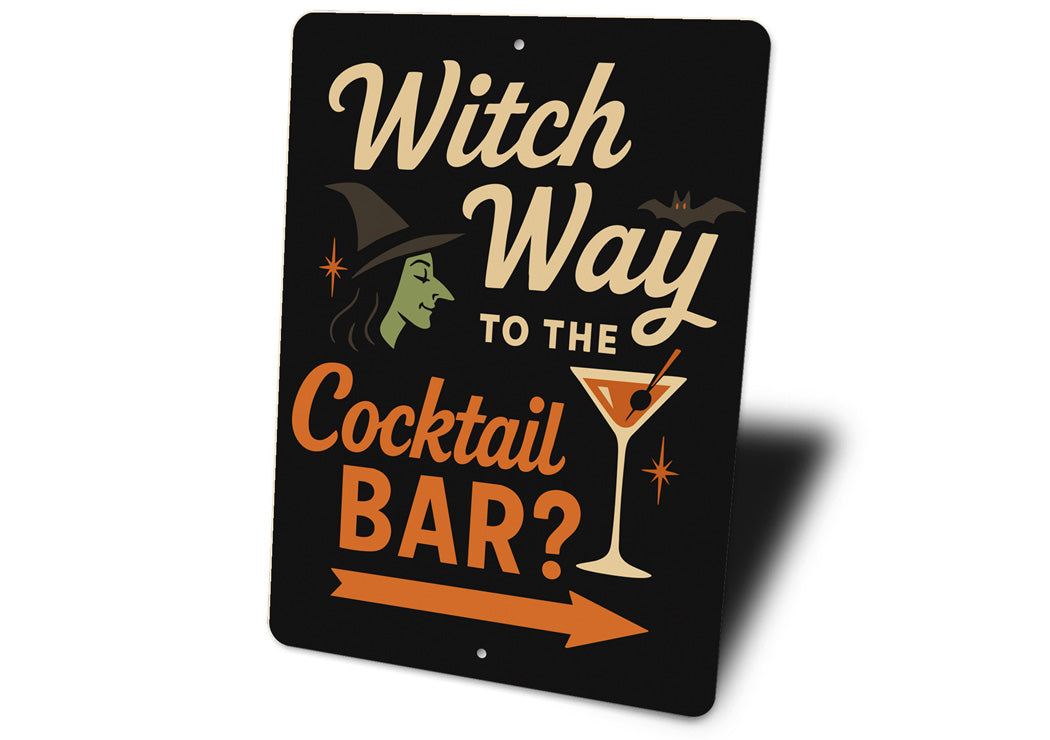 Witch Way To The Cocktail Bar Aluminum Halloween Decor Sign