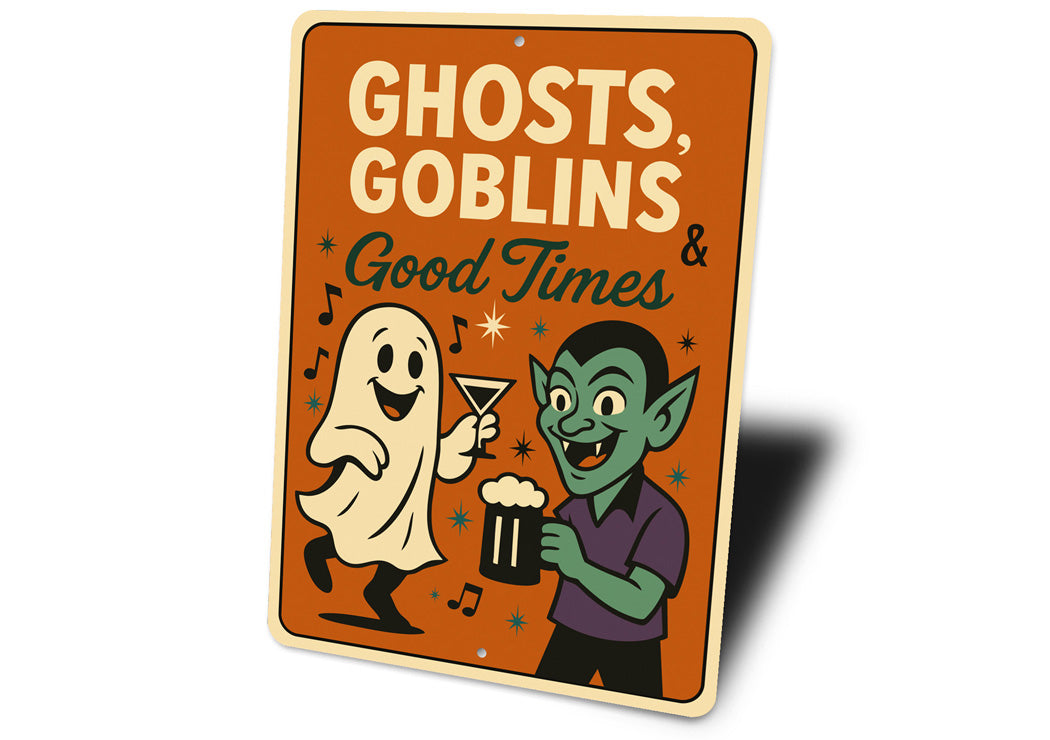 Ghost Goblins And Good Times Beer Cocktails Sign