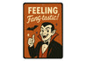Feeling Fang-tastic Happy Vampire And Bat Sign
