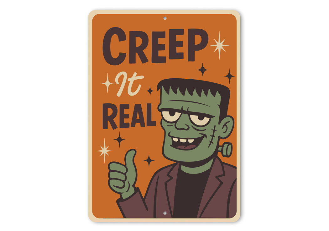 Creep It Real Frankenstein Halloween Sign