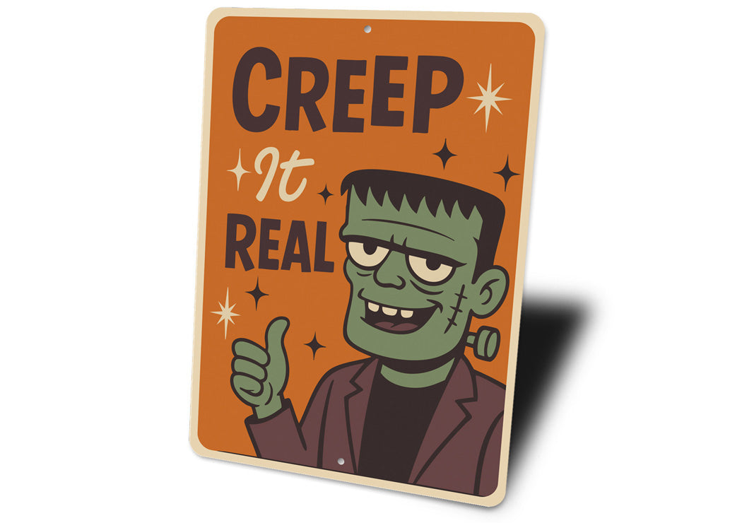 Creep It Real Frankenstein Halloween Sign