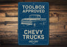 Chevy Trucks Toolbox Approved Chevrolet Signs