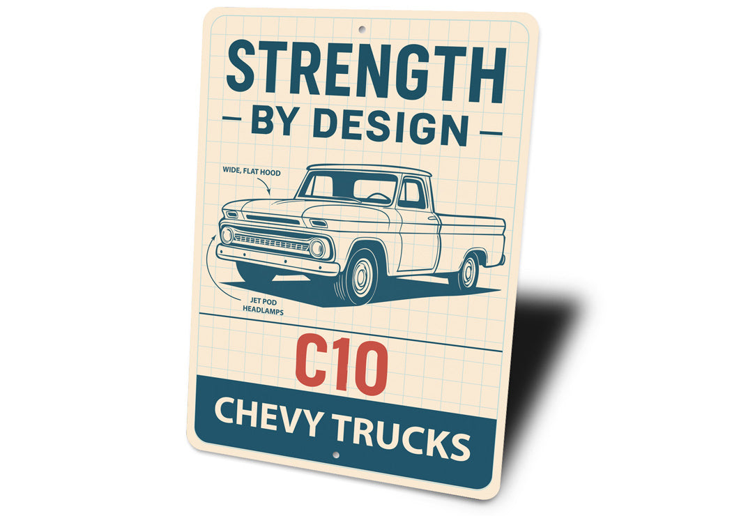 Chevy C10 Trucks Strength By Design Chevrolet Sign