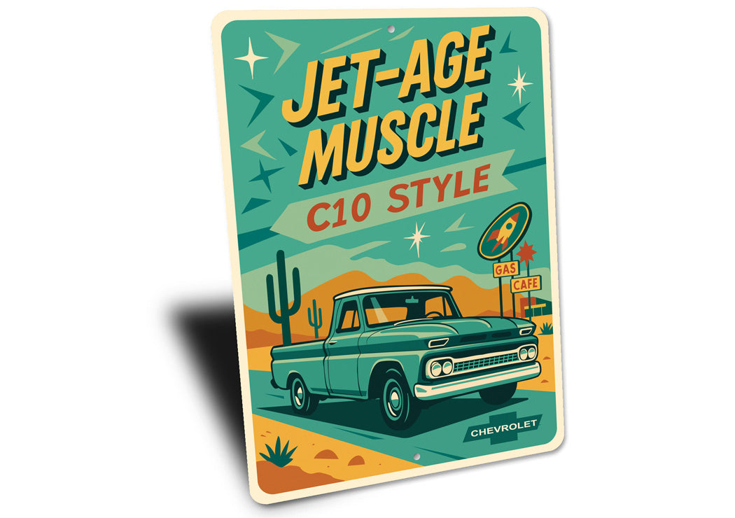 Jet-Age Muscle C10 Style Chevrolet Sign