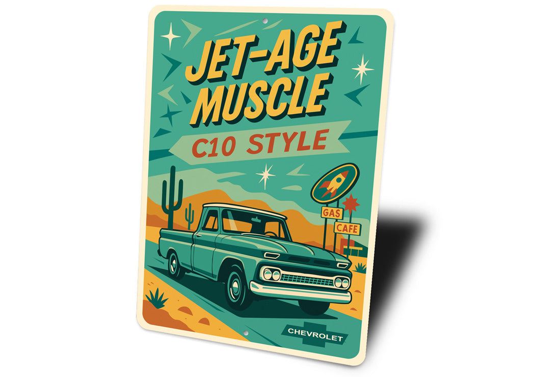 Jet-Age Muscle C10 Style Chevrolet Sign