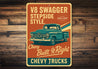 Chevy Trucks V8 Swagger Stepside Style Built It Right Sign