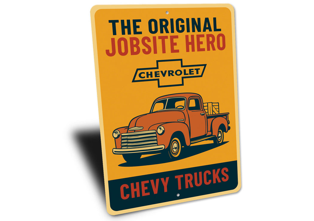Chevy Trucks The Original Jobsite Hero Chevrolet Sign