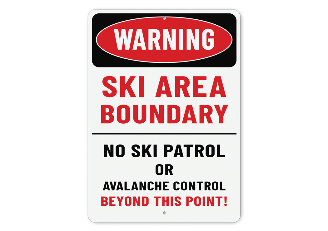 Warning Ski Area Boundary No Patrol Beyond This Point Sign
