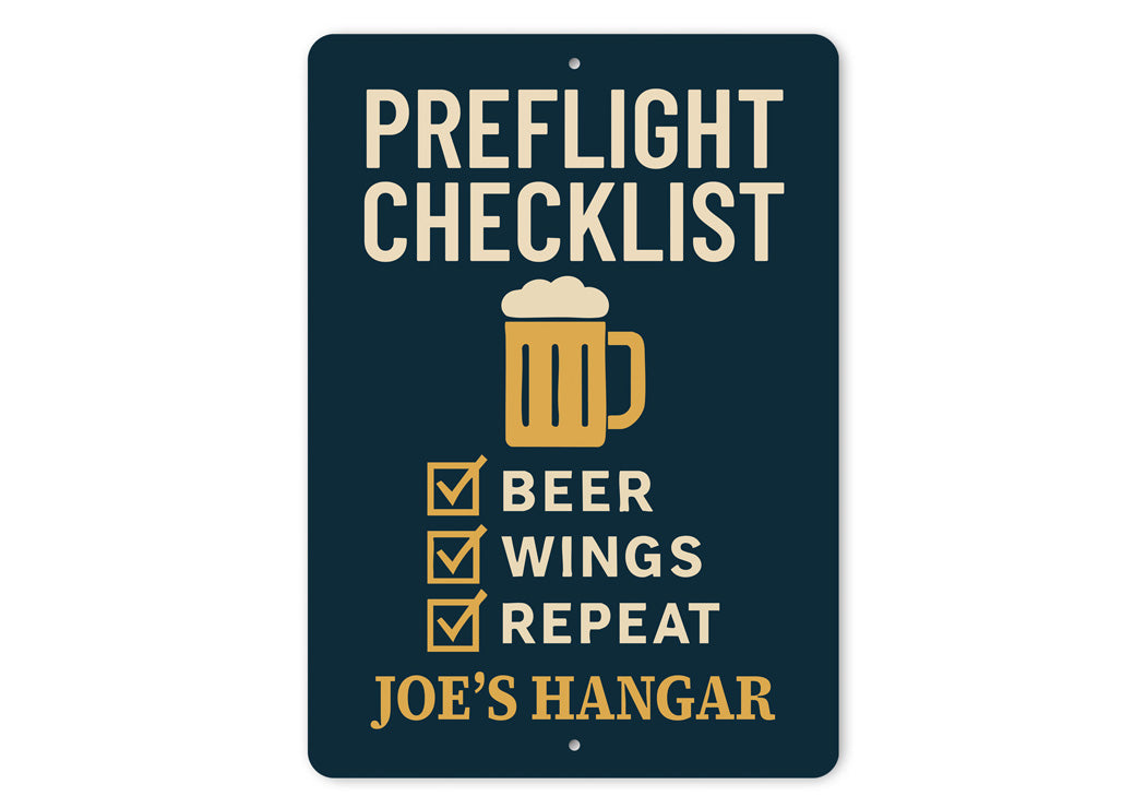Custom Hangar Preflight Checklist Beer Wings Repeat Sign