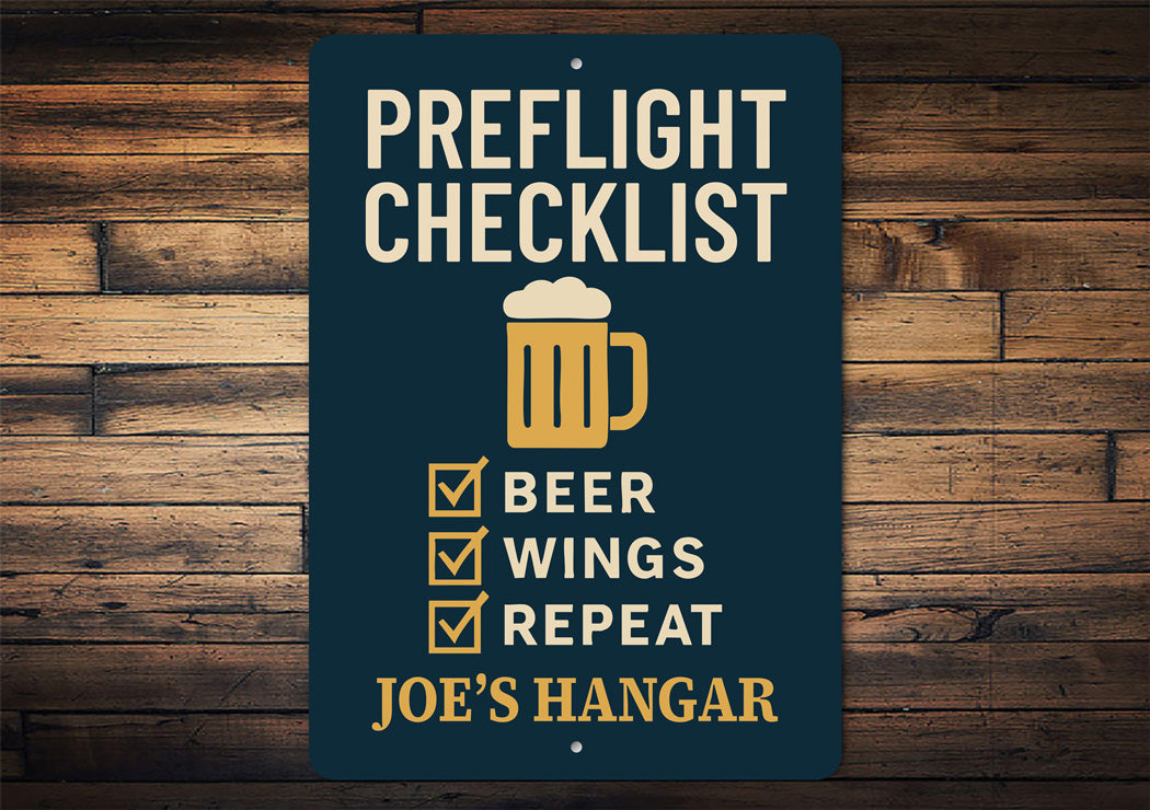 Custom Hangar Preflight Checklist Beer Wings Repeat Sign