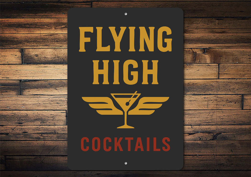Flying High Cocktails Pilot Decor Sign